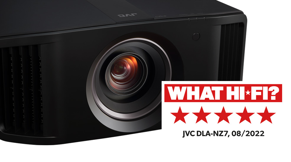 What Hi-Fi? 5 Star Reviews on JVC's DLA-NZ7 home cinema projector